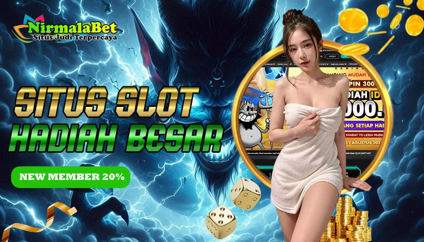 NIRMALABET Slot Jackpot Jackpotnya Paling Cepat Cair
