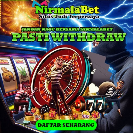 Slot Jackpot Cocok Untuk High Roller di NIRMALA369